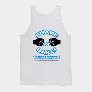 Shake N Bake! Tank Top